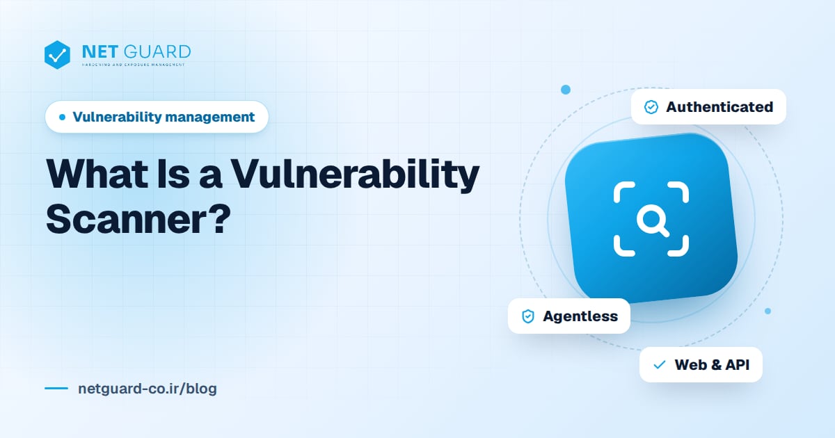 Cover image for the guide what is a vulnerability scanner and how to choose one